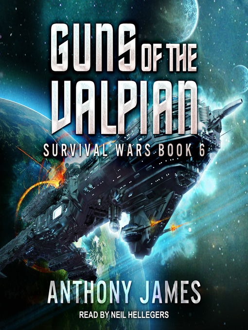 Title details for Guns of the Valpian by Anthony James - Wait list